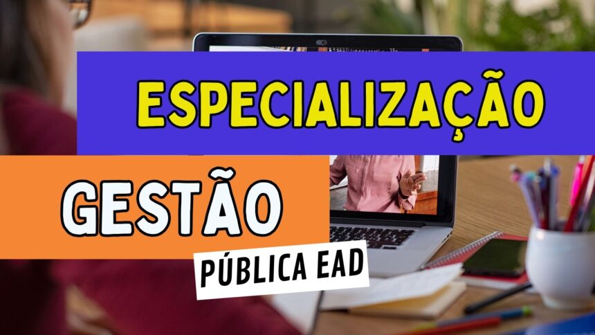 A Universidade Estadual do Sudoeste da Bahia - UESB abre inscrições para Especialização em Gestão Pública Municipal EAD com 150 vagas